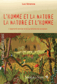 L'homme et la nature, la nature et l'homme